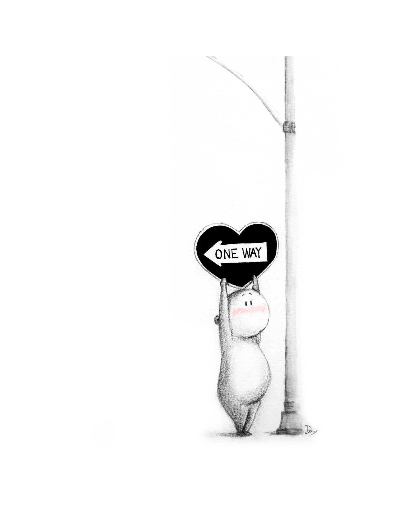 One Way Only